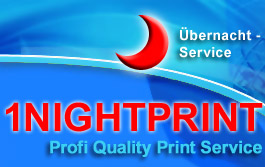 1NIGHTPRINT Profi Qualit�t �ber Nacht Service